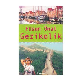 GEZIKOLIK - FÜSUN ÖNAL