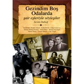 GEZINDIM BOŞ ODALARDA - SEVIM DABAĞ