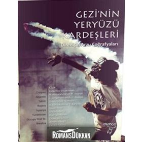 Gezi’nin Yeryüzü Kardeşleri - kollektif