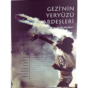 Gezi’nin Yeryüzü Kardeşleri - kollektif