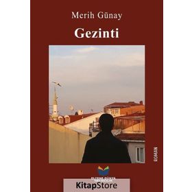 Gezinti - Merih Günay