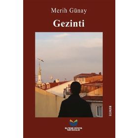 Gezinti - Merih Günay