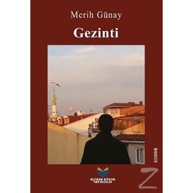 Gezinti - Merih Günay