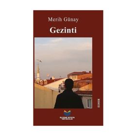 Gezinti - Merih Günay