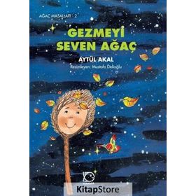 GEZMEYI SEVEN AĞAÇ - AYTÜL AKAL