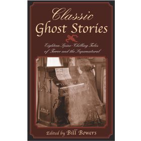 GHOST STORIES - CHILLING TALES