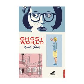 Ghost World - Daniel Clowes