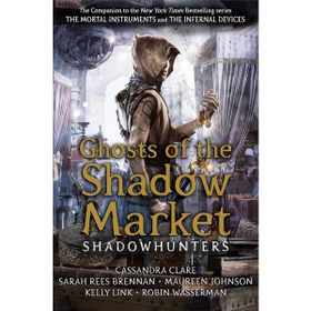 Ghosts of the Shadow Market Book