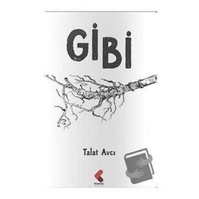 Gibi - Talat Avcı