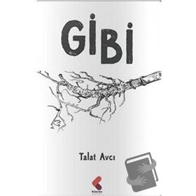 Gibi - Talat Avcı