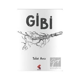 Gibi - Talat Avcı