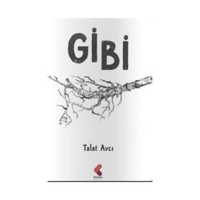 Gibi - Talat Avcı