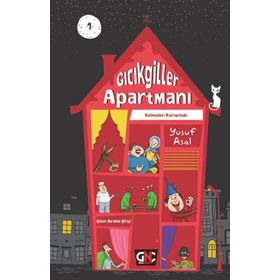 Gıcıkgiller Apartmanı 1 - Yusuf Asal - Nesil Yayınları