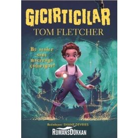 Gıcırtıcılar - Tom Fletcher