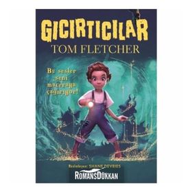 Gıcırtıcılar - Tom Fletcher