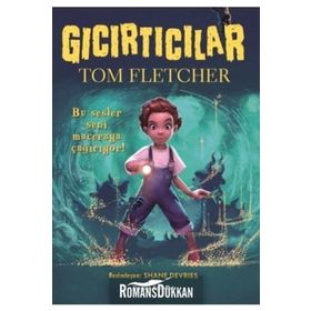 Gıcırtıcılar - Tom Fletcher