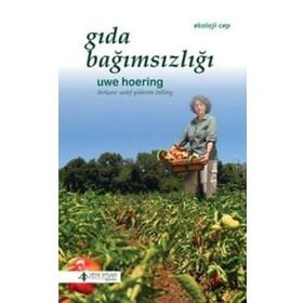 Gıda Bağımsızlığı - Uwe Hoering