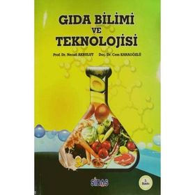 Gıda Bilimi ve Teknolojisi - Prof. Dr. Necati Akbulut