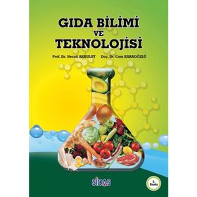 Gıda Bilimi ve Teknolojisi - Prof. Dr. Necati Akbulut