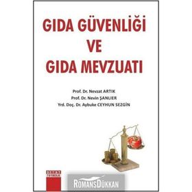 Gıda Güvenliği ve Gıda Mevzuatı