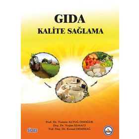 Gıda Kalite Sağlama - Yeşim Elmacı Kemal Demirağ Tomris Altuğ