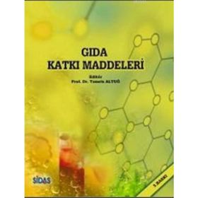 Gıda Katkı Maddeleri - Tomris Altuğ Onogur