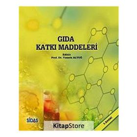Gıda Katkı Maddeleri - Tomris Altuğ Onogur