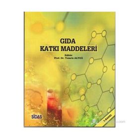 Gıda Katkı Maddeleri - Tomris Altuğ Onogur