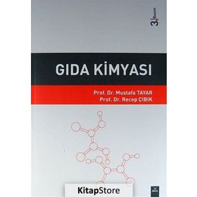 Gıda Kimyası - mustafa tayyar Recep Çıbık