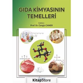 Gıda Kimyasının Temelleri - Prof. Dr. Cengiz Caner