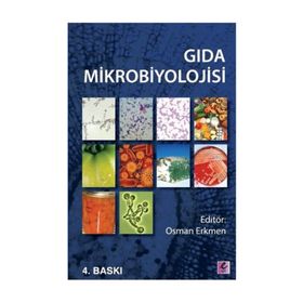 GIDA MIKROBIYOLOJISI - OSMAN ERKMEN