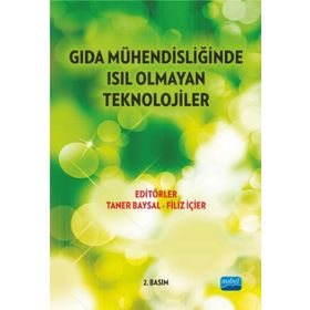 GIDA MÜHENDİSLİĞİNDE ISIL OLMAYAN GÜNCEL TEKNIKLER - TANER BAYSA;FILIZ İÇERİR