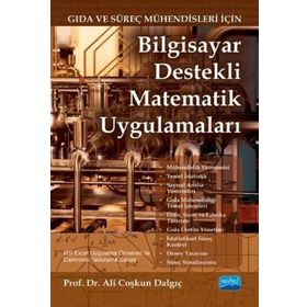Gıda ve Süreç Mühendisleri İçin Bilgisayar Destekli Matematik Uygulamaları Nobel Yayınevi