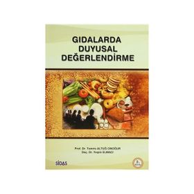 Gıdalarda Duyusal Değerlendirme - Yeşim Elmacı Tomris Altuğ Onogur