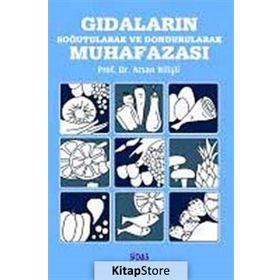 Gıdaların Soğutularak ve Dondurularak Muhafazası - Arsan Bilişli