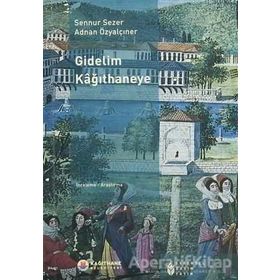 GIDELIM KAHITHANEYE - ADNAN ÖZYALÇINER;SENNUR SEZER