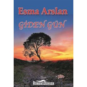 Giden Gün - Esma Arslan