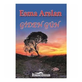 Giden Gün - Esma Arslan