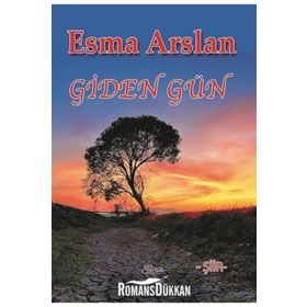 Giden Gün - Esma Arslan