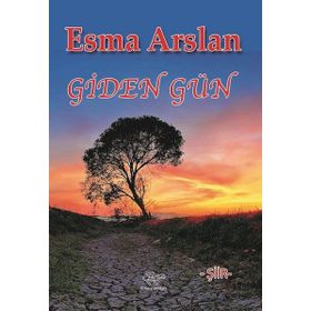 Giden Gün - Esma Arslan