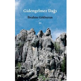 Gidengelmez Dağı - İbrahim Gökburun