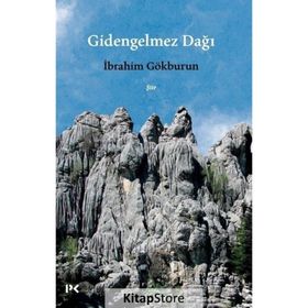 Gidengelmez Dağı - İbrahim Gökburun