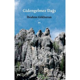 Gidengelmez Dağı - İbrahim Gökburun