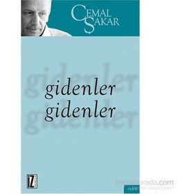 Gidenler Gidenler - Cemal Şakar