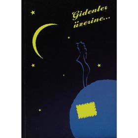 Gidenler Üzerine - Şener Koyuncu