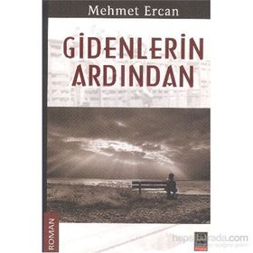 GIDENLERIN ARDINDAN - MEHMET ERCAN