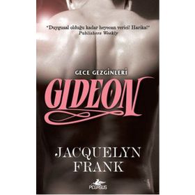 Gideon - Gece Gezginleri 2 - Jacquelyn Frank