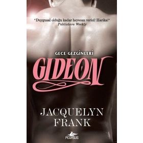 Gideon - Gece Gezginleri 2 - Jacquelyn Frank