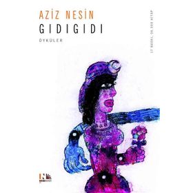 GIDIGIDI - AZIZ NESIN
