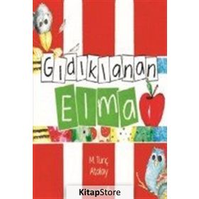 Gıdıklanan Elma - M. Tunç Atalay
